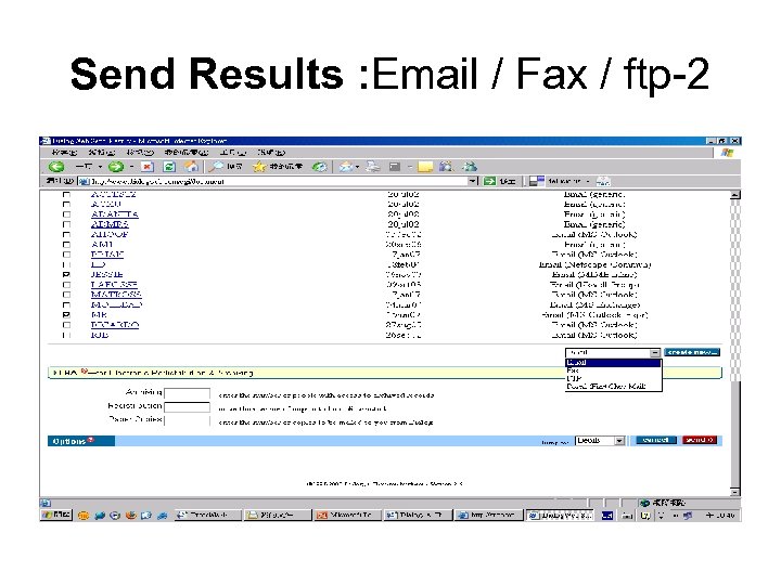 Send Results : Email / Fax / ftp-2 