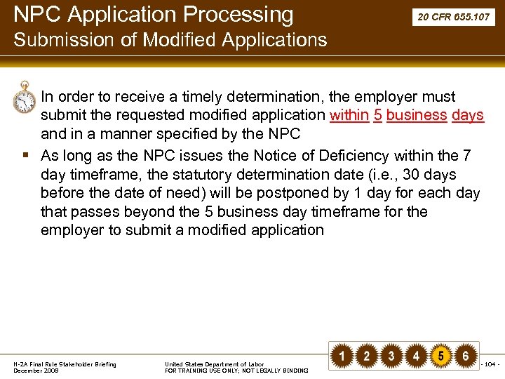 NPC Application Processing 20 CFR 655. 107 Submission of Modified Applications § In order
