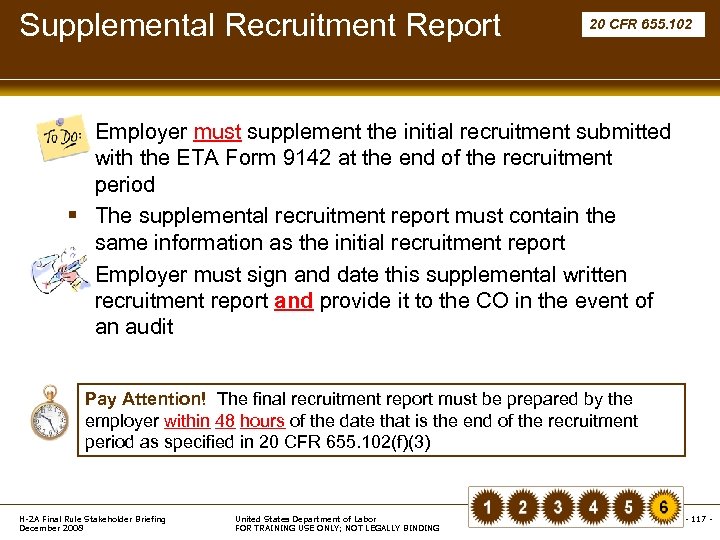Supplemental Recruitment Report 20 CFR 655. 102 § Employer must supplement the initial recruitment