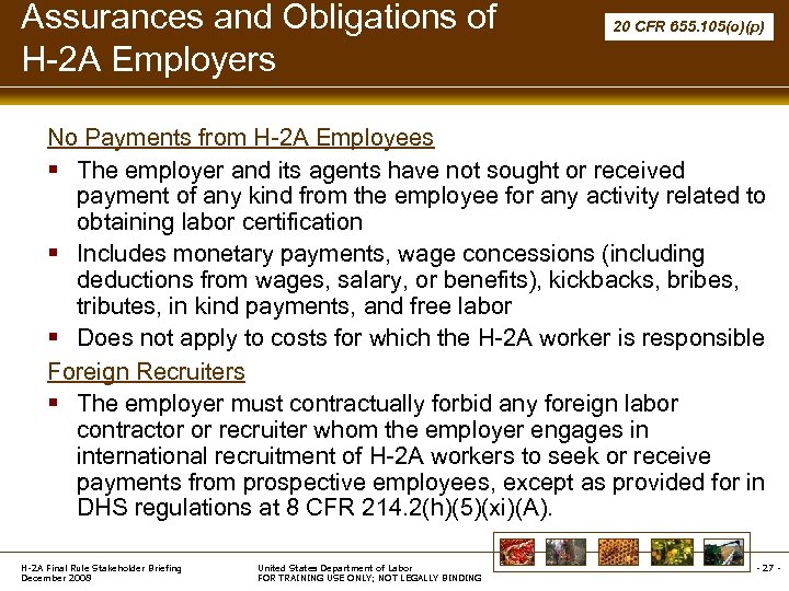 Assurances and Obligations of H-2 A Employers 20 CFR 655. 105(o)(p) No Payments from