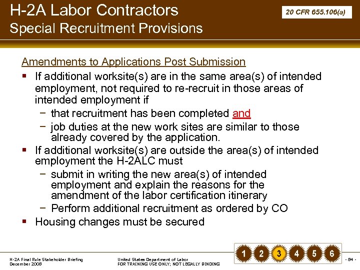 H-2 A Labor Contractors 20 CFR 655. 106(a) Special Recruitment Provisions Amendments to Applications
