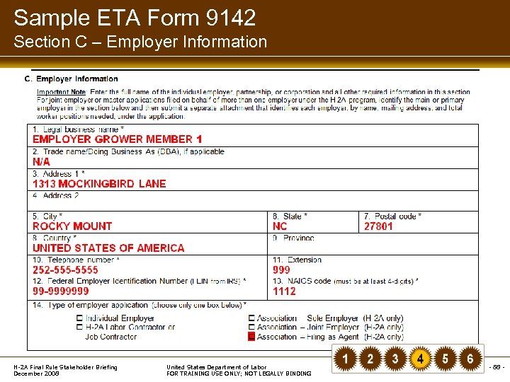 Sample ETA Form 9142 Section C – Employer Information H-2 A Final Rule Stakeholder