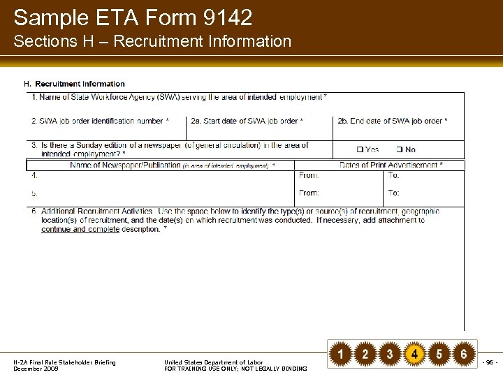 Sample ETA Form 9142 Sections H – Recruitment Information H-2 A Final Rule Stakeholder