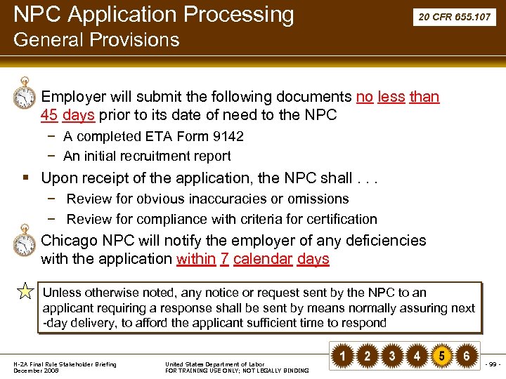 NPC Application Processing 20 CFR 655. 107 General Provisions § Employer will submit the