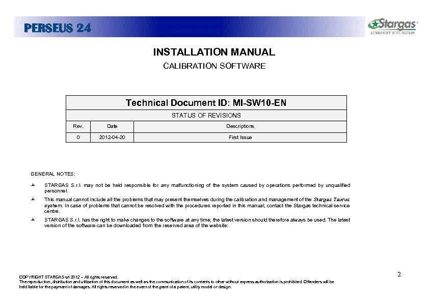 PERSEUS 24 INSTALLATION MANUAL CALIBRATION SOFTWARE Technical Document ID: MI-SW 10 -EN STATUS OF