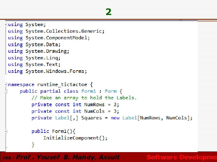 2 106 - Prof. Yousef B. Mahdy, Assuit Software Developmen Software Developme 