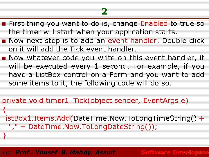 2 n n n First thing you want to do is, change Enabled to