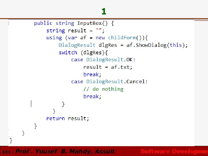 1 151 - Prof. Yousef B. Mahdy, Assuit Software Developmen Software Developme 