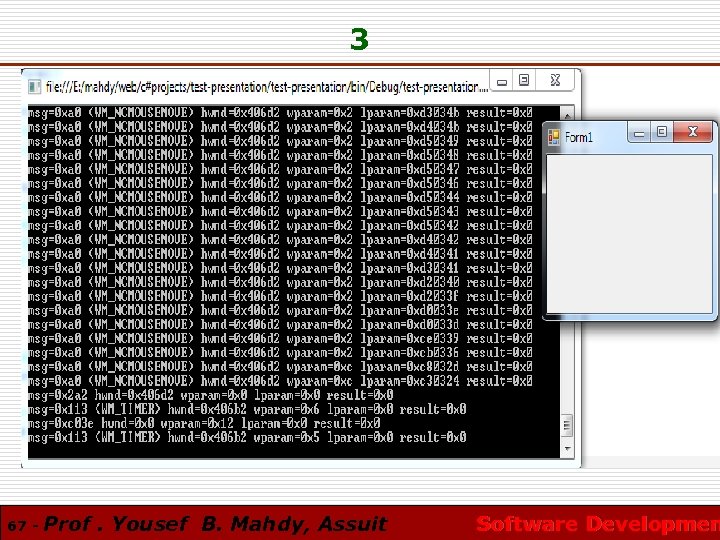 3 67 - Prof. Yousef B. Mahdy, Assuit Software Developmen 