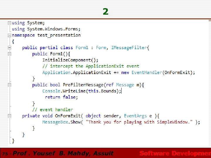 2 75 - Prof. Yousef B. Mahdy, Assuit Software Developmen 