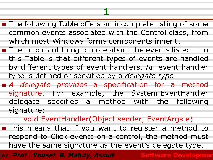 1 n n The following Table offers an incomplete listing of some common events