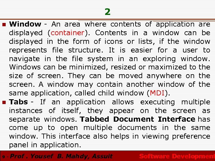 2 n n 9 - Window - An area where contents of application are