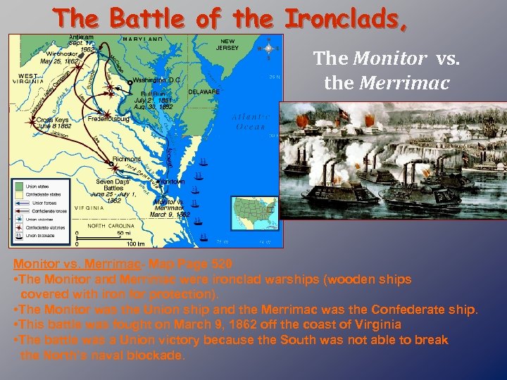 The Battle of the Ironclads, The Monitor vs. the Merrimac Monitor vs. Merrimac- Map