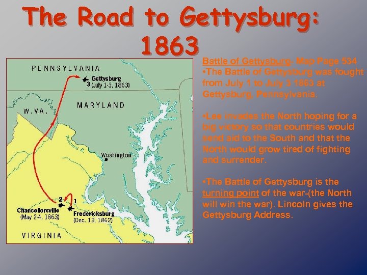 The Road to Gettysburg: 1863 Battle of Gettysburg- Map Page 534 • The Battle