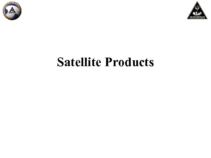 Satellite Products 