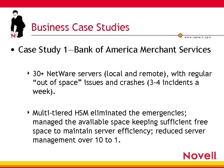 Business Case Studies • Case Study 1—Bank of America Merchant Services 4 30+ Net.