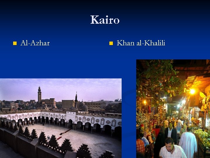 Kairo n Al-Azhar n Khan al-Khalili 