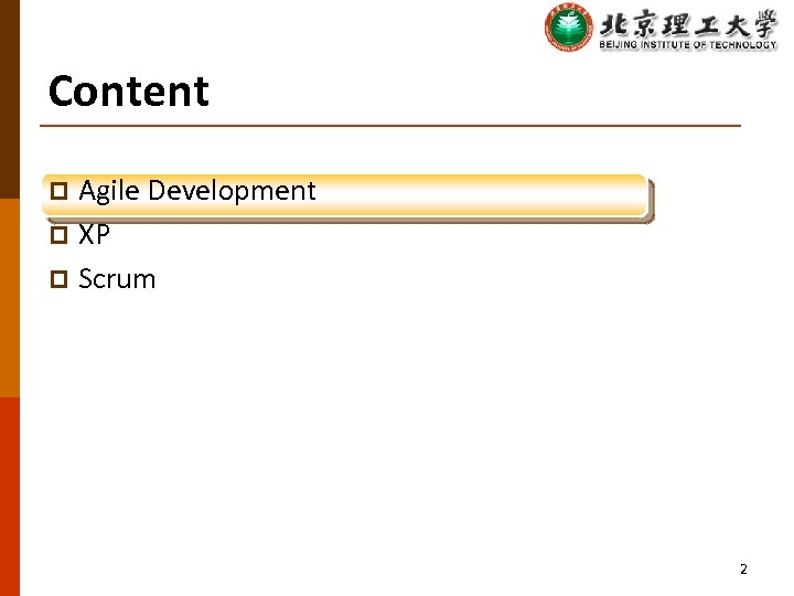 Content Agile Development p XP p Scrum p 2 