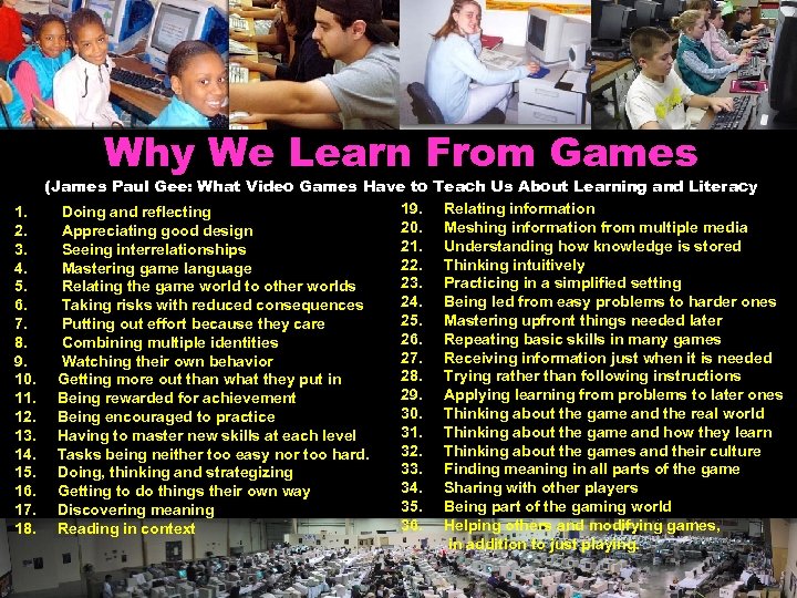 Why We Learn From Games (James Paul Gee: What Video Games Have to Teach