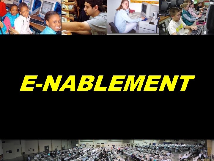 E-NABLEMENT © 2004 Marc Prensky 