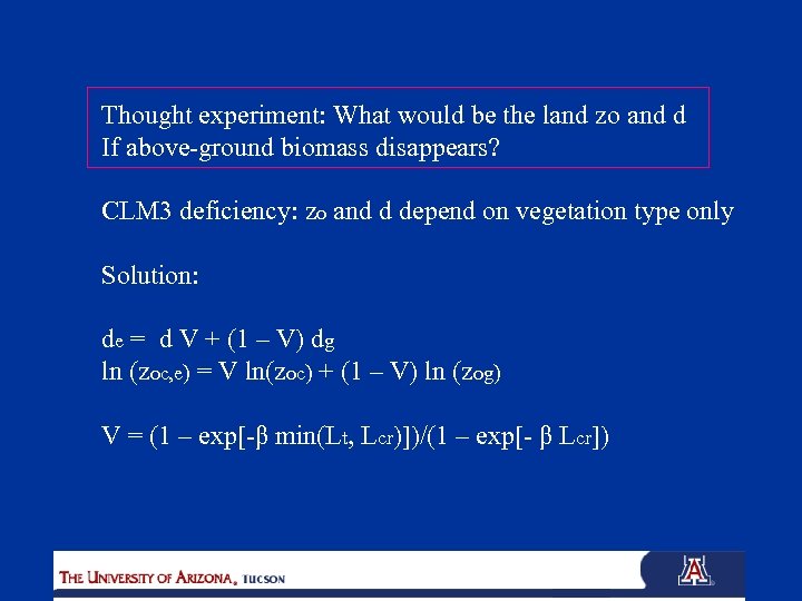Thought experiment: What would be the land zo and d If above-ground biomass disappears?