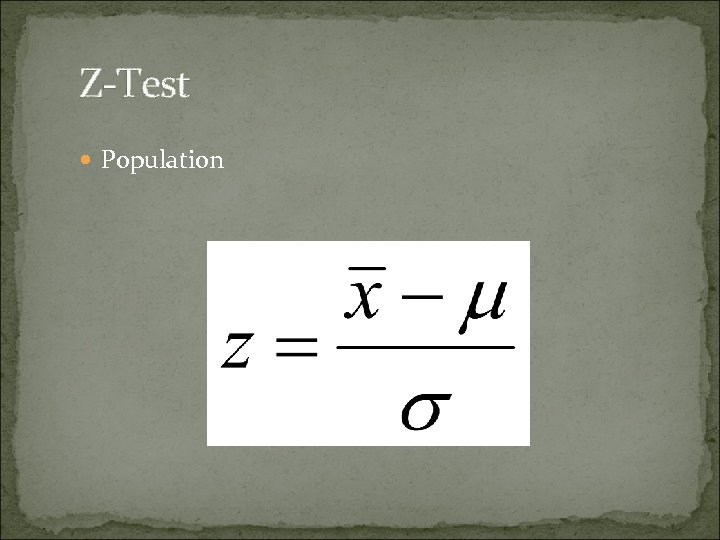 Z-Test Population 