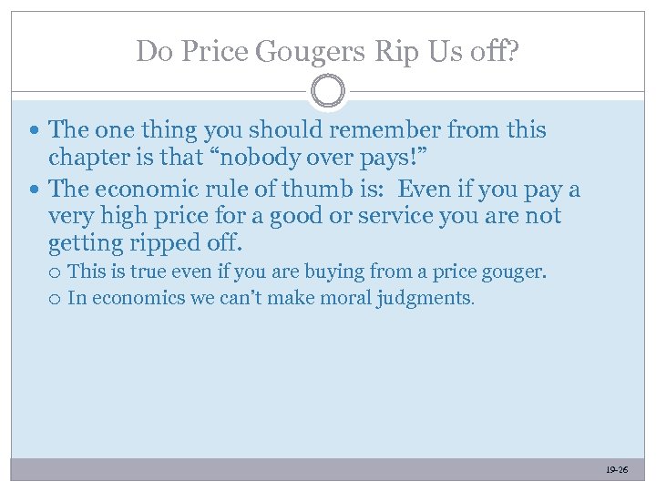 Do Price Gougers Rip Us off? The one thing you should remember from this