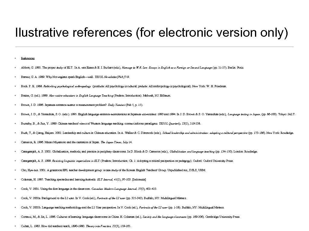 Ilustrative references (for electronic version only) • References • Abbott, G. 1992. The proper