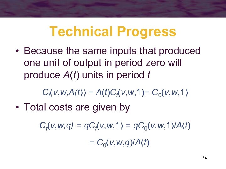 Technical Progress • Because the same inputs that produced one unit of output in