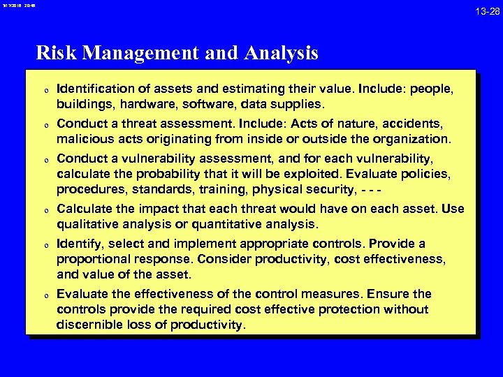 3/17/2018 20: 46 Risk Management and Analysis 0 Identification of assets and estimating their