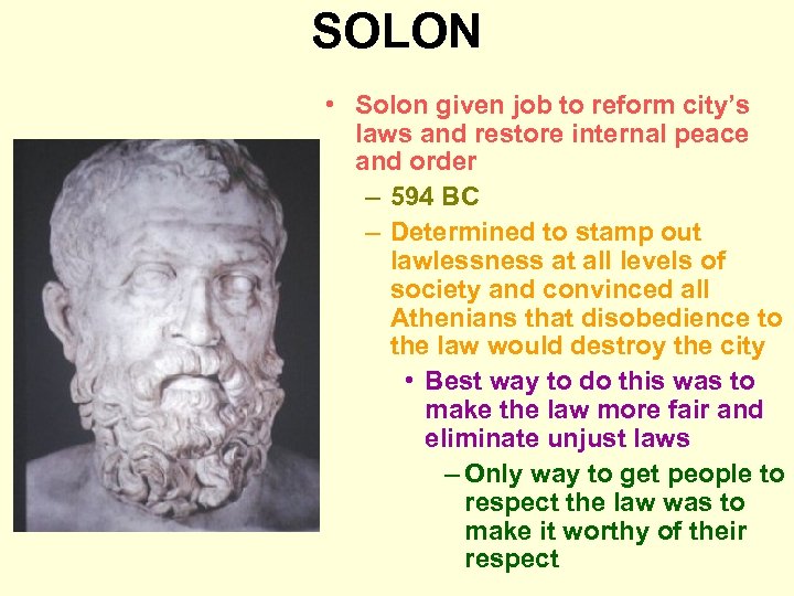 SOLON • Solon given job to reform city’s laws and restore internal peace and