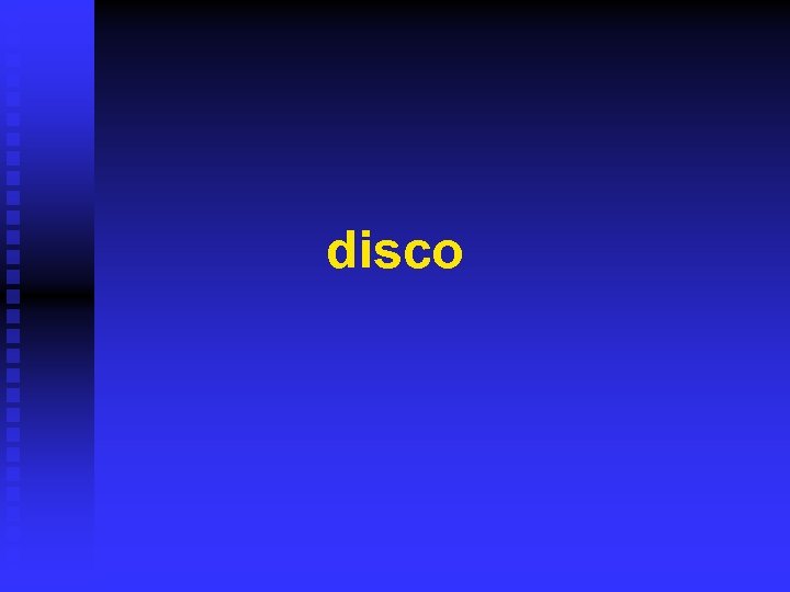 disco 