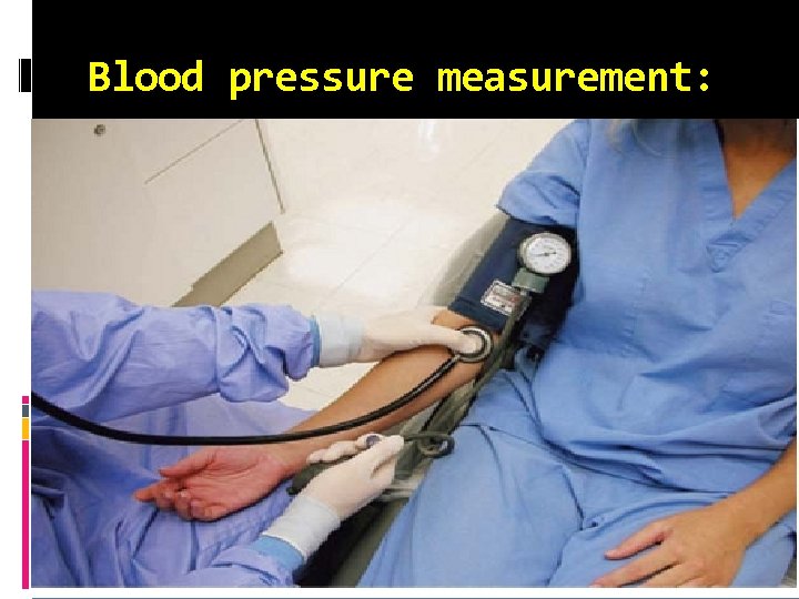 Blood pressure measurement: 