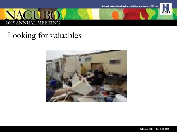 Looking for valuables 