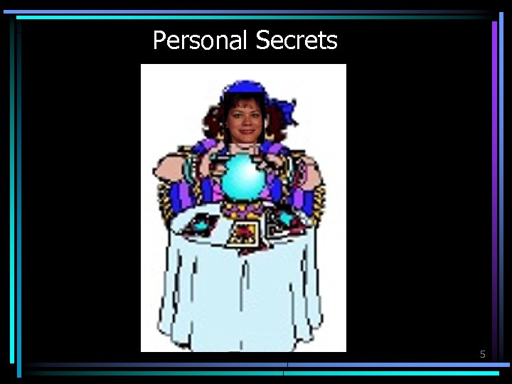 Personal Secrets 5 