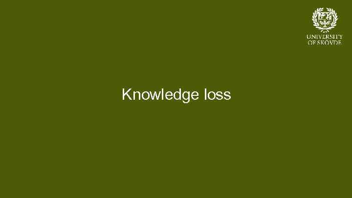 Knowledge loss Bild 32 