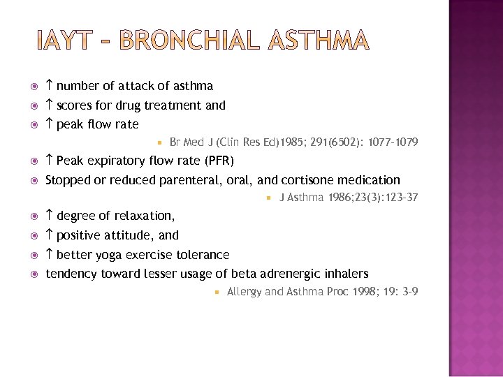  number of attack of asthma scores for drug treatment and peak flow rate
