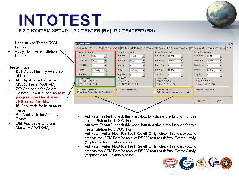 6. 8. 2 SYSTEM SETUP – PC-TESTER (RS), PC-TESTER 2 (RS) - Used to