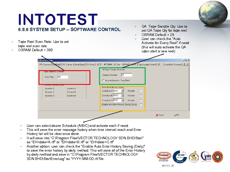 6. 8. 6 SYSTEM SETUP – SOFTWARE CONTROL - Tape Reel Scan Rate: Use