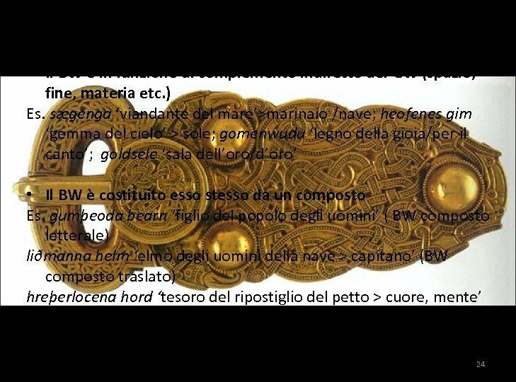 COMPOSTI PREPOSIZIONALI 2 • Il BW è in funzione di complemento indiretto del GW