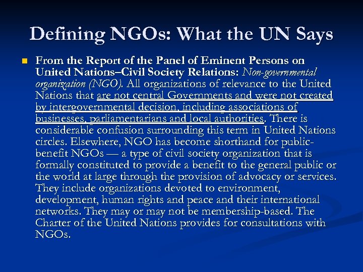 Defining NGOs: What the UN Says n From the Report of the Panel of