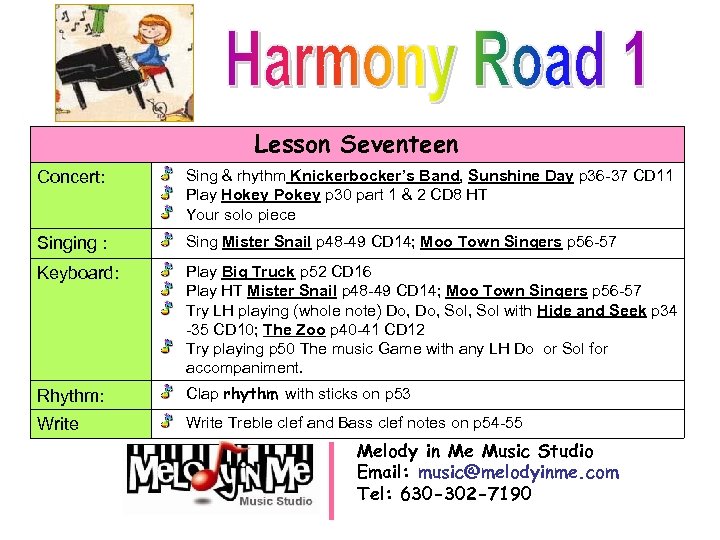 Lesson Seventeen Concert: Sing & rhythm Knickerbocker’s Band, Sunshine Day p 36 -37 CD