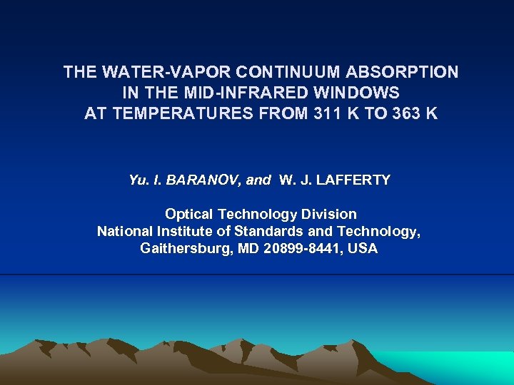 THE WATER-VAPOR CONTINUUM ABSORPTION IN THE MID-INFRARED WINDOWS AT TEMPERATURES FROM 311 K TO