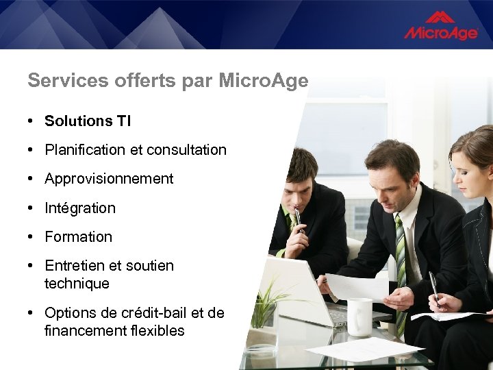 Services offerts par Micro. Age • Solutions TI • Planification et consultation • Approvisionnement