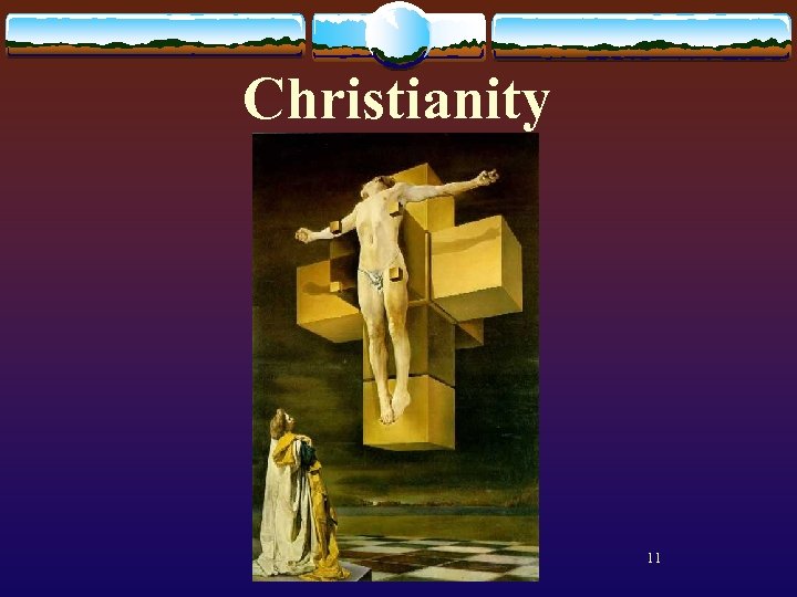 Christianity 11 