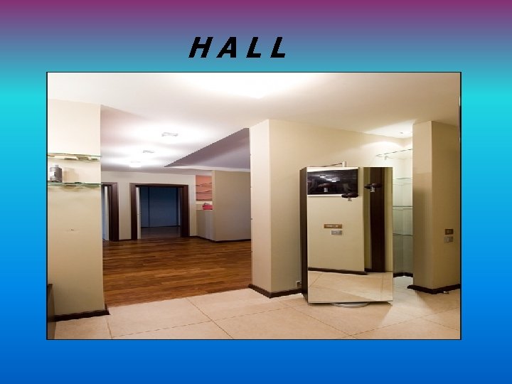 HALL 