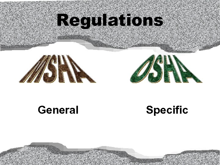 Regulations General Specific 