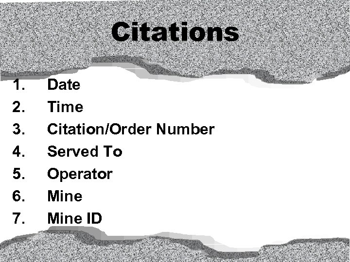 Citations 1. 2. 3. 4. 5. 6. 7. Date Time Citation/Order Number Served To