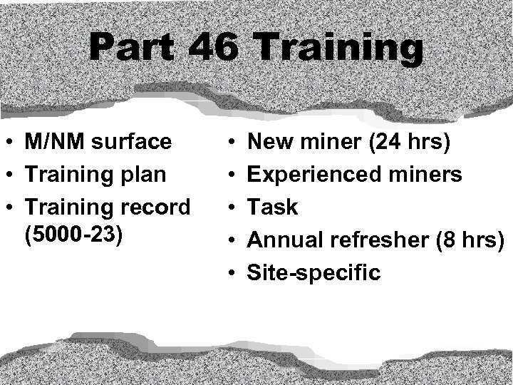 Part 46 Training • M/NM surface • Training plan • Training record (5000 -23)