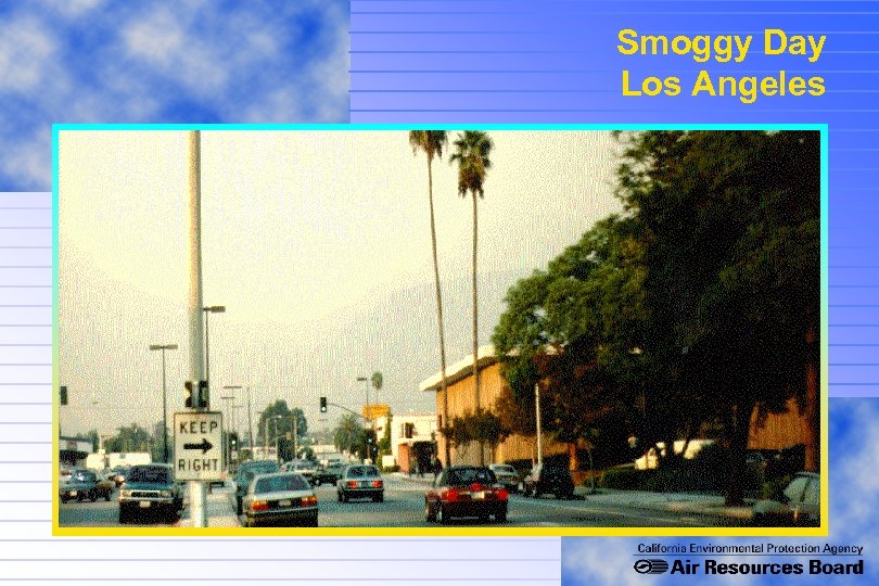 Smoggy Day Los Angeles 